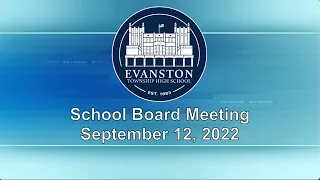 School Board Meeting 9/12/22