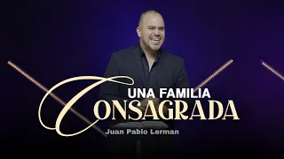 UNA FAMILIA CONSAGRADA | Juan Pablo Lerman @lacentraloficialcol