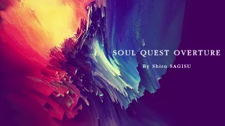 "SOUL QUEST OVERTURE" by Shiro SAGISU ― 10th album SOUL QUEST／MISIA