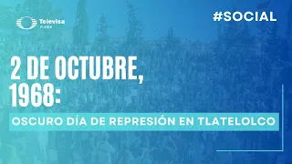 2 de octubre de 1968: La trágica Matanza de Tlatelolco y su impacto en México