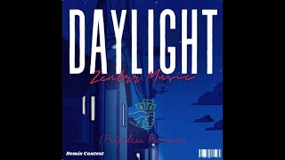 Zentrr Music - Daylight (Priceless Remix)