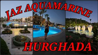HOTEL JAZ AQUAMARINE - 5-star hotel in Egypt / Hurghada. Is it worth it??