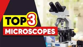 Top 3 Microscopes in 2024 🏆