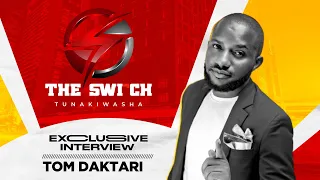 🔴#LIVE :TOM DAKTARI ON THE SWITCH NDANI YA WASAFI FM - 3/5/2024