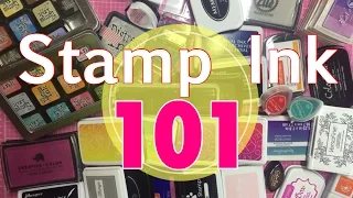 Stamp Ink 101//10 Stamp inks I use ( 10 List Tuesday)| I'm A Cool Mom