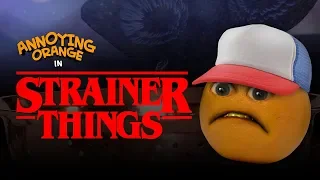 Annoying Orange - Strainer Things #Shocktober