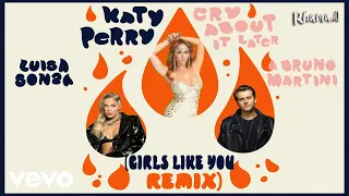 Katy Perry - Cry About It Later (Girls Like You Remix)