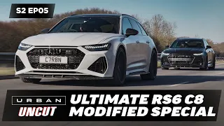 ULTIMATE MODIFIED AUDI RS6 C8 SPECIAL | URBAN UNCUT S2 EP05