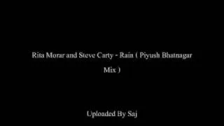 Rita Morar and Steve Carty - Rain ( Piyush Bhatnagar Mix) desi dubstep