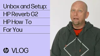 Unboxing and Setup for the HP Reverb G2 | HP How To For You | HP Support