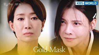 If you know that, bring my dad back. [Gold Mask : EP.18] | KBS WORLD TV 220622