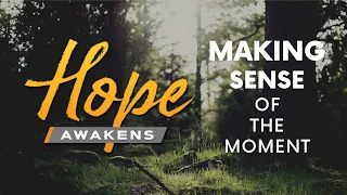 Hope Awakens - Night 6