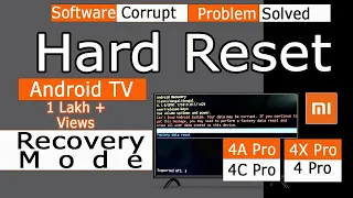 Hard Reset Android TV, Get into Recovery mode (2022) MI LED Android TV