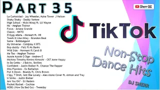 TikTok Non-Stop Dance Hits Part 35 | DJ Sherr