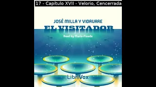 El Visitador by José Milla y Vidaurre read by Mario Pineda Part 2/3 | Full Audio Book
