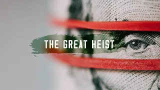 The Great Heist - The Urban Monk