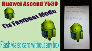 Huawei Ascend Y530 Stuck Fastboot Mode Fix | How To Fix Fastboot Mode & Rescue Mode