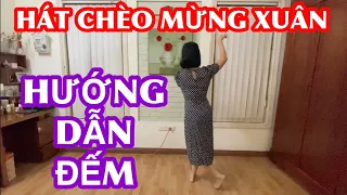 HƯỚNG DẪN ĐẾM : HÁT CHÈO MỪNG XUÂN / BÀI MẪU Ở DƯỚI VIDEO NÀY 👇