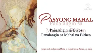 PASYONG MAHAL  (𝐏𝐚𝐧𝐚𝐥𝐚𝐧𝐠𝐢𝐧 𝐬𝐚 𝐃𝐢𝐲𝐨𝐬 at 𝐏𝐚𝐧𝐚𝐥𝐚𝐧𝐠𝐢𝐧 𝐬𝐚 𝐌𝐚𝐡𝐚𝐥 𝐧𝐚 𝐁𝐢𝐫𝐡𝐞𝐧)