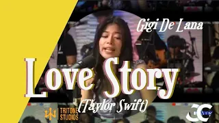 Gigi De Lana " LOVE STORY" (taylor swift)