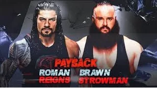 Roman Reigns vs Braun Strowman Payback 2017-Highlights