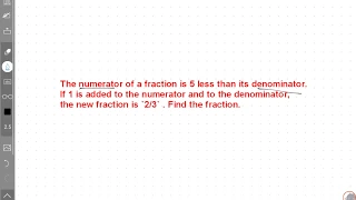 The numerator of a fraction is 5 less than its denominator. If 1......