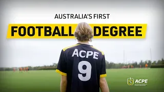 ACPE launches Australia's first football degree!
