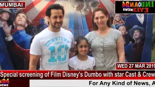 Special screening of Film Disney's Dumbo with star Cast & Crew