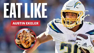 NFL's Strongest Running Back Austin Ekeler's Diet | Eat Like | Men's Health