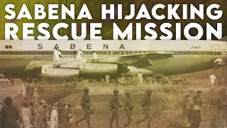 Sabena: One Of The Greatest Rescue Missions In Israel's History