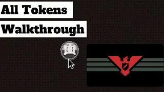 All Tokens Quick Walkthrough - Papers, Please