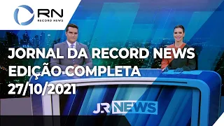 Jornal da Record News - 27/10/2021