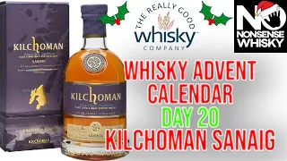 Kilchoman Sanaig | Whisky Advent 2021 (Day 20)