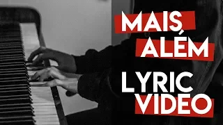 Balara - Mais Além - Lyric Video Oficial