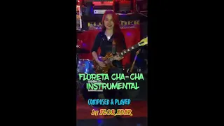 FLORETA CHA-CHA (instrumental) composed and played by FLOR EDER