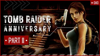 Tomb Raider Anniversary Walkthrough Gameplay | Part 2 | No Commentary