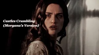 Morgana Pendragon | Castles Crumbling (Taylor Swift)