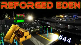 A HEIST DONE RIGHT! | REFORGED EDEN | Empyrion Galactic Survival | #44