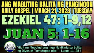 ANG MABUTING BALITA NG PANGINOON | MARCH 21, 2023 | DAILY GOSPEL READING | SALITA NG DIYOS | FSMJ