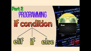 كيفية استخدام🤔 if condition مع البايثون😎 الجزء الثاني | Python Tutorial if condition, تعلم البرمجة#6