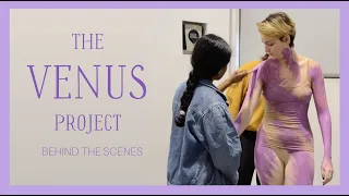 THE VENUS PROJECT | Behind the Scenes