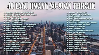 40 LAGU JIWANG MELAYU 2023 - LAGU JIWANG 80AN DAN 90AN TERBAIK - LAGU SLOW ROCK MALAYSIA