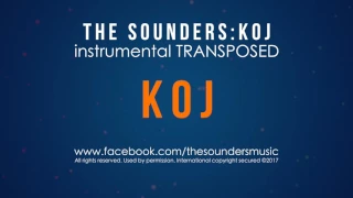 The Sounders KOJ instrumental TRANSPOSED