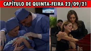 Amores Verdadeiros - QUINTA-FEIRA - 23/09/21 - Capítulo 164 - Resumo da Novela Amores Verdadeiros