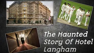 The Haunted Story of Hotel Langham || The Horror Facts of Room No. 333 || Arnik Sen