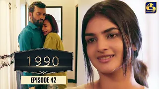 "1990" Love Born In The Heart || Episode 42 || 07th June 2023