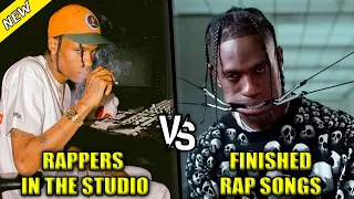 RAPPERS RECORDING IN THE STUDIO VS THE FINISHED RAP SONG PART 2