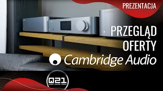 Przegląd oferty Cambridge Audio | Q21