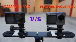 Campark V40 VS FitSpark EAGLE iMAX Dual Screen Action Camera Comparison Detailed Review