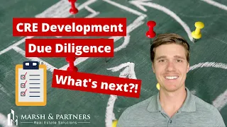 CRE Development Mistakes – Sequencing Your Real Estate Due Diligence & Land Entitlement Activities